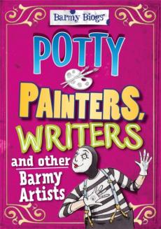 Potty painters, writers & other barmy artists