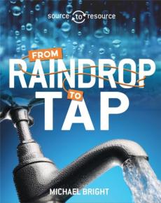 Water: from raindrop to tap