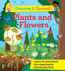 Discover it yourself: plants and flowers