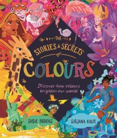 Stories and secrets of colours