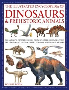 Dinosaurs and prehistoric creatures, the illustrated enc of