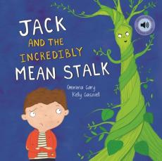 Jack and the incredibly mean stalk