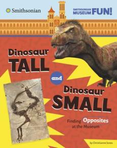 Dinosaur Tall and Dinosaur Small