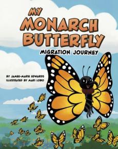 My Monarch Butterfly Migration Journey