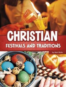 Christian Festivals and Traditions