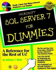 Microsoft SQL server 7 for dummies