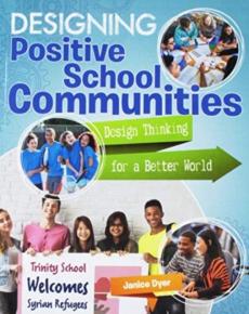 Designing Positive School Communities