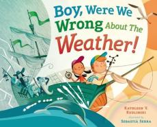 Boy, Were We Wrong about the Weather!