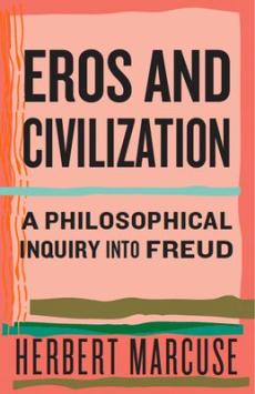 Eros and Civilization