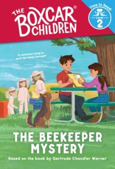 The Beekeeper Mystery (the Boxcar Children: Time to Read, Level 2)