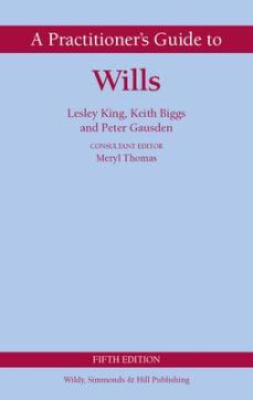 Practitioner's guide to wills