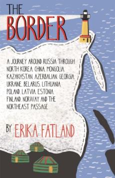Border - a journey around russia