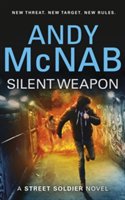 Silent weapon : a street soldier novel