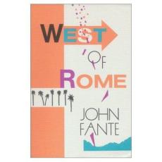 West of Rome : two novellas