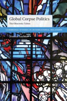 Global corpse politics