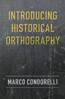 Introducing historical orthography