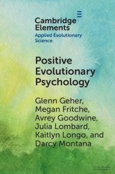 Introduction to positive evolutionary psychology