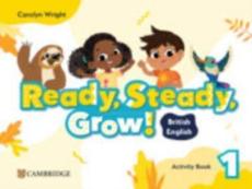 Ready, steady, grow! level 1 activity book british english