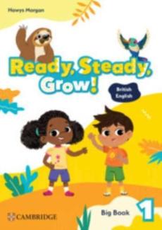 Ready, steady, grow! level 1 big book british english