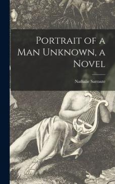 Portrait of a Man Unknown, a Novel