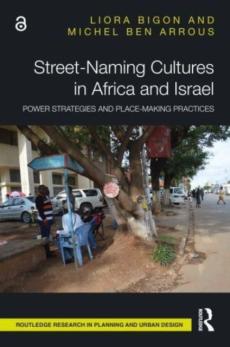 Street-naming cultures in africa and israel