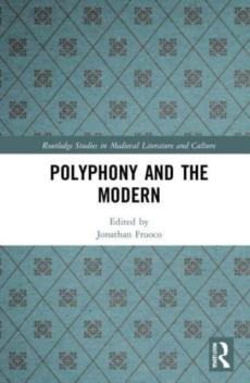 Polyphony and the modern