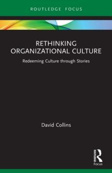 Rethinking organizational culture