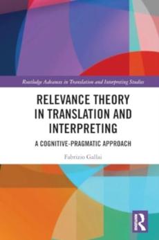 Relevance theory in translation and interpreting