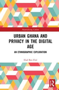 Urban ghana and privacy in the digital age