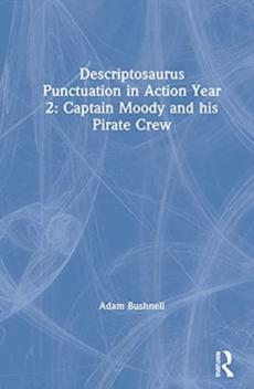 Descriptosaurus punctuation in action year 2: captain moody and his pirate crew