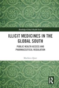 Illicit medicines in the global south