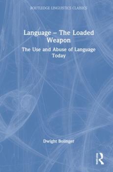 Language - the loaded weapon