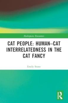 Cat people: humanâ€“cat interrelatedness in the cat fancy