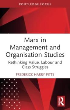 Marx in management and organisation studies