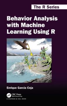 Behavior analysis with machine learning using r