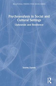 Psychoanalysis in social and cultural settings