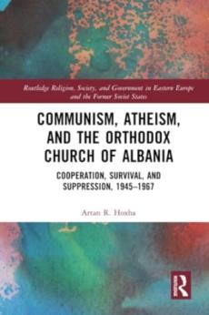 Communism, atheism and the orthodox church of albania