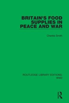 Britain's food supplies in peace and war