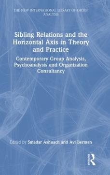 Sibling relations and the horizontal axis in theory and practice