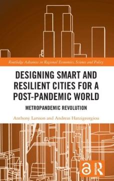 Designing smart and resilient cities for a post-pandemic world