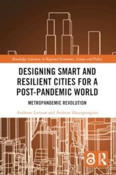 Designing smart and resilient cities for a post-pandemic world