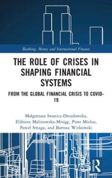 Role of crises in shaping financial systems