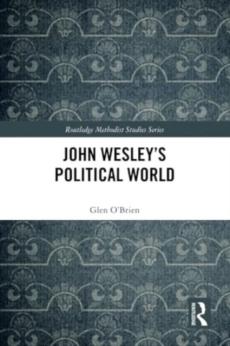 John wesley's political world