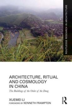 Architecture, ritual and cosmology in china