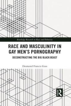 Race and masculinity in gay men's pornography