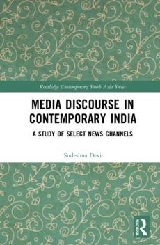 Media discourse in contemporary india