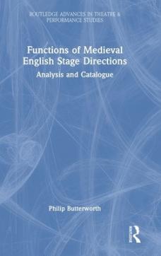 Functions of medieval english stage directions