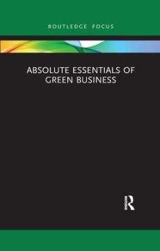 Absolute essentials of green business