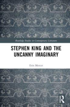 Stephen king and the uncanny imaginary