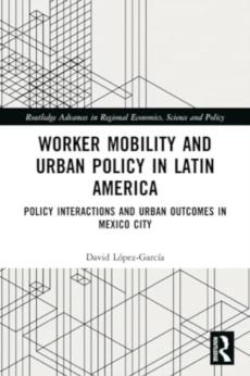 Worker mobility and urban policy in latin america